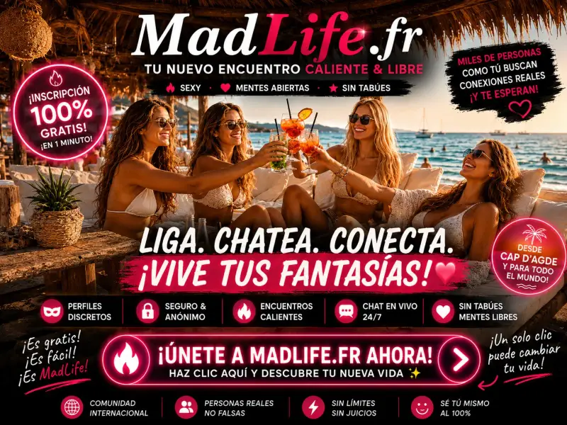 MadLife.fr, citas calientes y libres