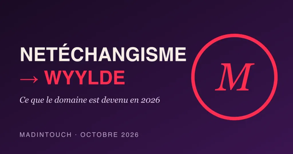 Article précédent : Visuel éditorial : Netéchangisme devenu Wyylde, texte crème et rouge sur fond violet