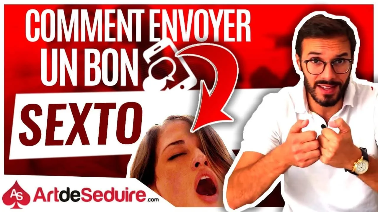 Vignette vidéo Art de Séduire : homme à lunettes de face avec le titre « Comment envoyer un bon sexto »