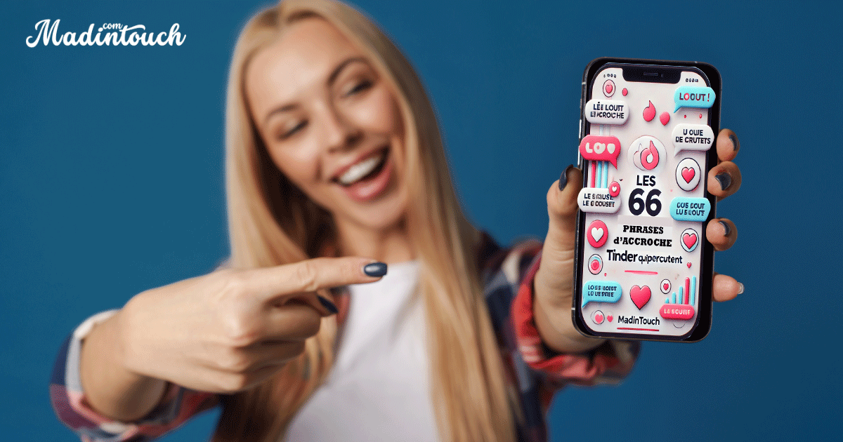 Article précédent : Bannière Madintouch : femme blonde souriante pointant un smartphone affichant « Les 66 phrases…